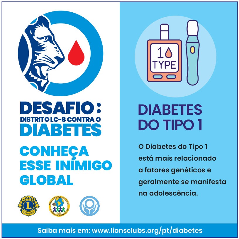 Desafio: Distrito LC-8 contra o Diabetes - Diabetes do Tipo II