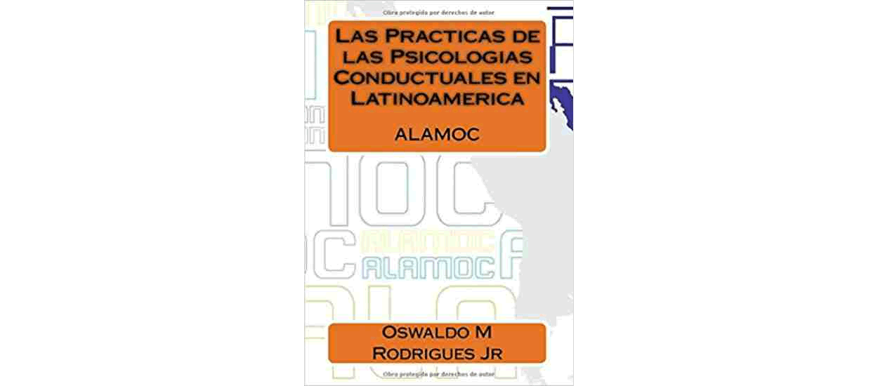 Las Practicas de las Psicologias Conductuales en Latinoamerica